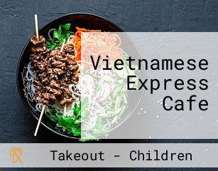 Vietnamese Express Cafe