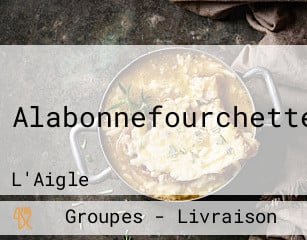 Alabonnefourchette