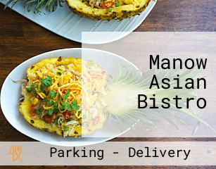 Manow Asian Bistro