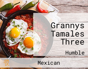 Grannys Tamales Three