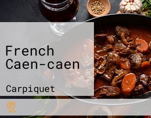 French Caen-caen