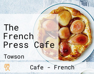 The French Press Cafe