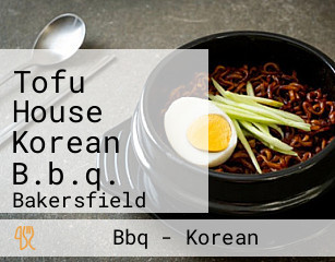 Tofu House Korean B.b.q.