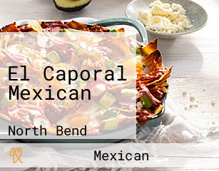 El Caporal Mexican