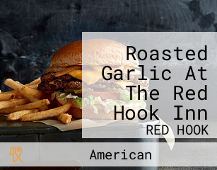 Roasted Garlic At The Red Hook Inn