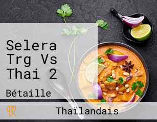 Selera Trg Vs Thai 2