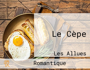 Le Cèpe