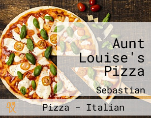Aunt Louise's Pizza