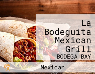 La Bodeguita Mexican Grill