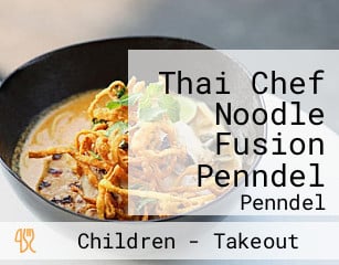 Thai Chef Noodle Fusion Penndel
