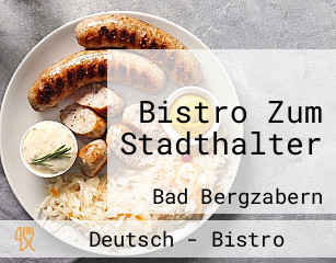 Bistro Zum Stadthalter