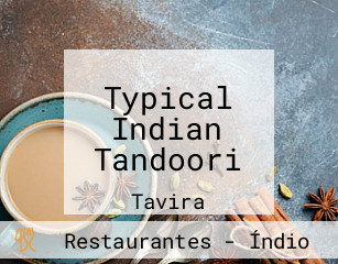 Typical Indian Tandoori
