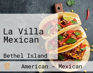 La Villa Mexican