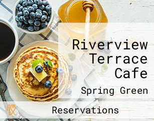Riverview Terrace Cafe