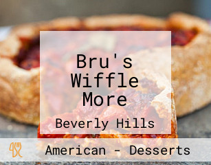 Bru's Wiffle More