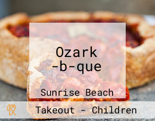 Ozark -b-que