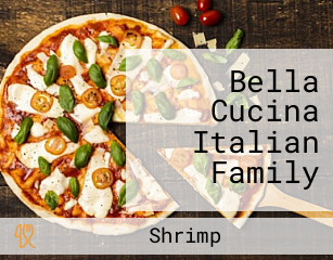 Bella Cucina Italian Family