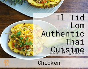 Tl Tid Lom Authentic Thai Cuisine