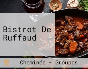 Bistrot De Ruffaud