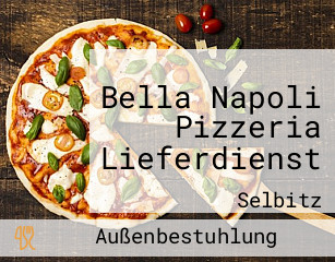 Bella Napoli Pizzeria Lieferdienst