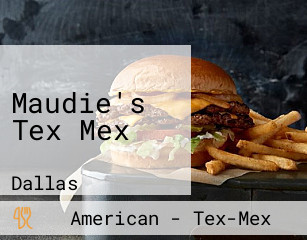 Maudie's Tex Mex