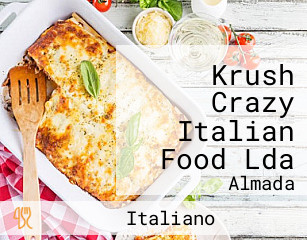 Krush Crazy Italian Food Lda