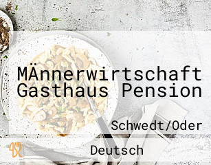 MÄnnerwirtschaft Gasthaus Pension
