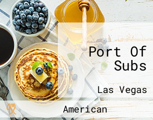 Port Of Subs