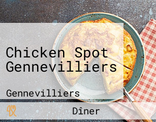 Chicken Spot Gennevilliers