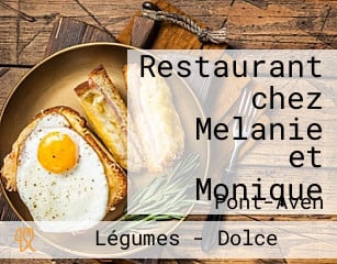 Restaurant chez Melanie et Monique