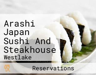 Arashi Japan Sushi And Steakhouse