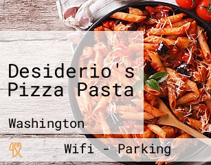 Desiderio's Pizza Pasta