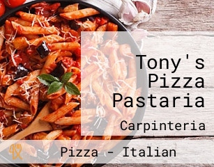 Tony's Pizza Pastaria