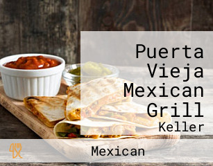 Puerta Vieja Mexican Grill