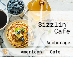 Sizzlin' Cafe
