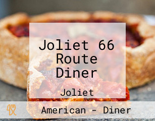 Joliet 66 Route Diner