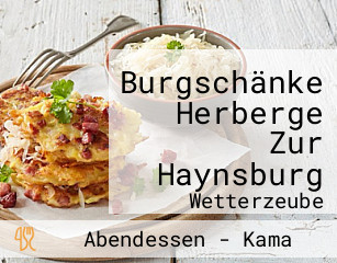 Burgschänke Herberge Zur Haynsburg