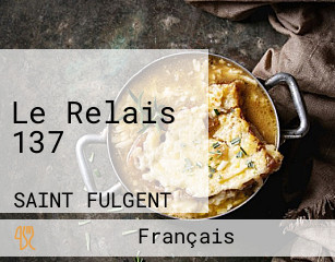 Le Relais 137