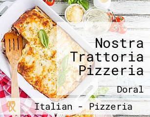 Nostra Trattoria Pizzeria