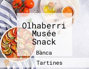 Olhaberri Musée Snack