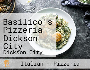 Basilico's Pizzeria Dickson City