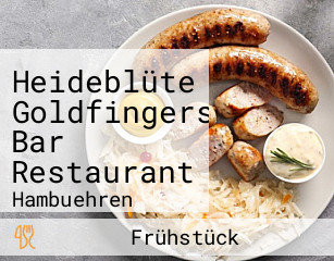 Heideblüte Goldfingers Bar Restaurant