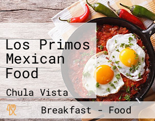 Los Primos Mexican Food