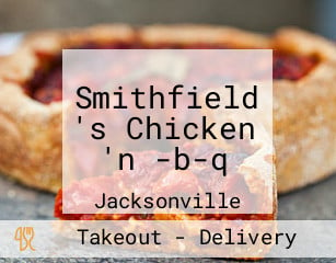 Smithfield 's Chicken 'n -b-q