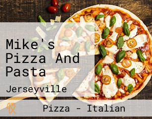 Mike's Pizza And Pasta