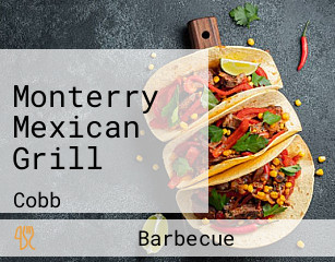 Monterry Mexican Grill