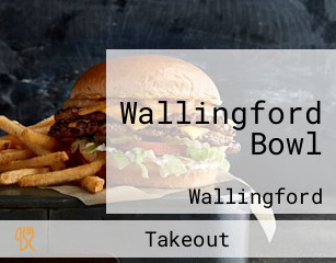 Wallingford Bowl