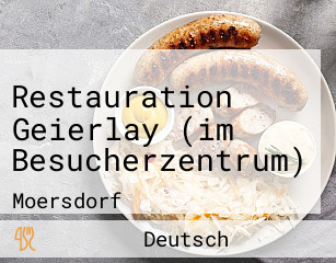 Restauration Geierlay (im Besucherzentrum)