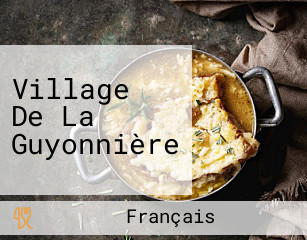 Village De La Guyonnière