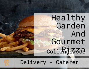 Healthy Garden And Gourmet Pizza